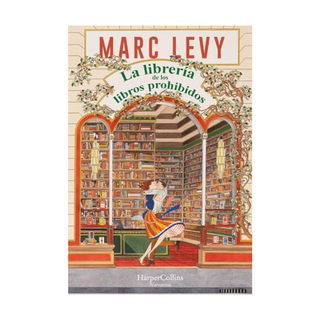 Portada del libro La Libreria de los Libros Prohibidos de Marc Levy