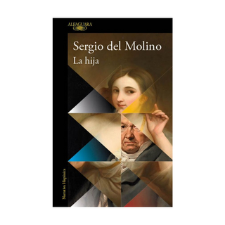 Portada del libro HIJA, LA de SERGIO DEL MOLINO