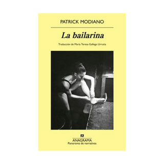 Portada del libro La bailarina de Patrick Modiano;María Teresa Gallego Urrutia
