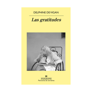 Portada del libro GRATITUDES, LAS de De Vigan, Delphine