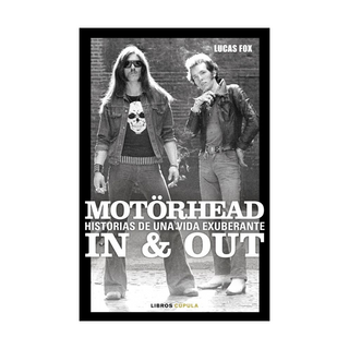 Portada del libro Motörhead In & Out de Lucas Fox