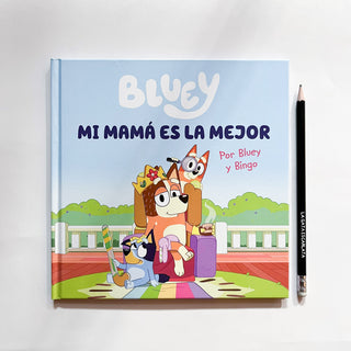 Bluey un cuento - Mi mamá es la mejor