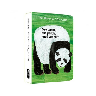 Portada del libro OSO PANDA, OSO PANDA, ¿QUE VES ALLI? de Eric Carle; Bill Martin Jr.