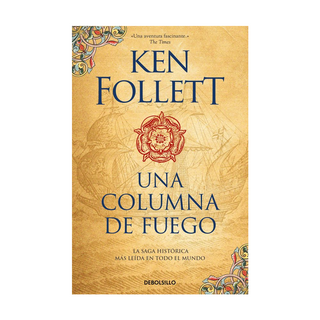 Portada del libro UNA COLUMNA DE FUEGO de Ken Follett