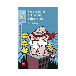 Las aventuras del Capitán Calzoncillos