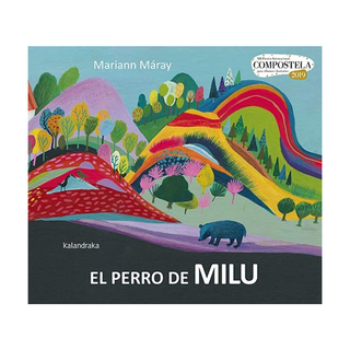 Portada del libro El Perro de Milu de Maray, Mariann