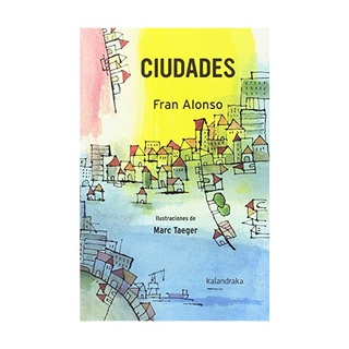 Portada del libro Ciudades de Fran Alonso