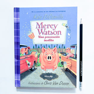 Mercy Watson una persecución insólita