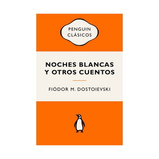 Portada del libro Noches blancas y otros cuentos de Fiódor M. Dostoievski