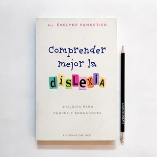 Comprender mejor la dislexia