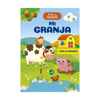 Portada del libro Pulsa y Escucha - mi Granja de Anna Casalis