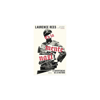 Portada del libro En la mente nazi de Laurence Rees
