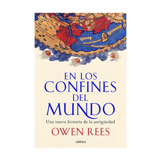 Portada del libro En los confines del mundo de Owen Rees