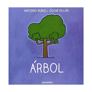 Portada del libro Arbol ( de la Cuna a la Luna ) de Antonio Rubio