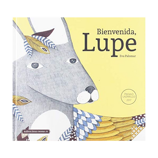 Portada del libro Bienvenida, Lupe (Libros Para la Educación Emocional) de Eva Palomar Gómez