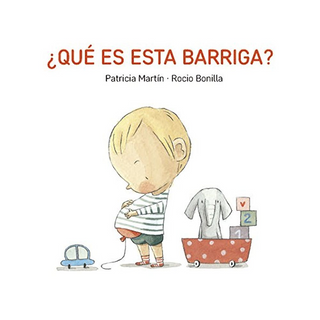 Portada del libro Qué es Esta Barriga? de Martin, Patricia