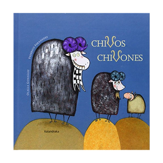 Portada del libro Chivos Chivones de Olalla Gonzalez Paz