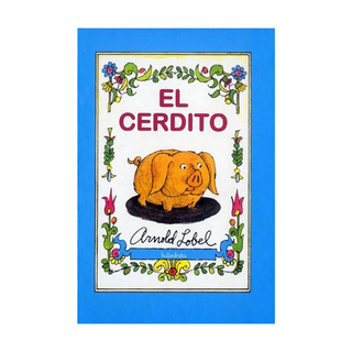 Portada del libro El Cerdito de Arnold Lobel