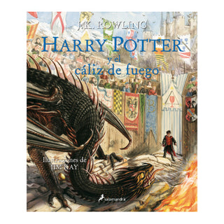 Harry Potter y el cáliz de fuego (Harry Potter edición ilustrada 4)