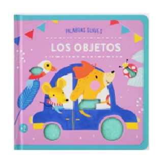 Portada del libro Palabras suaves: Los objetos de Los editores de Yoyo