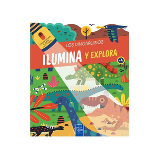 Portada del libro ILUMINA Y EXPLORA: LOS DINOSAURIOS de Yoyo Los Editores De