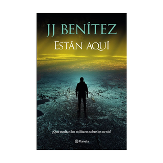 Portada del libro Están aquí de J. J. Benítez