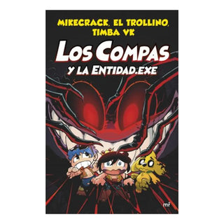 Compas 6. Los Compas y la Entidad. Exe