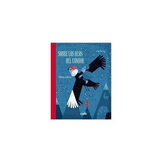 Portada del libro Sobre Alas del Condor de Dal Cin, Luigi