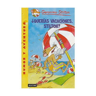 Portada del libro geronimo stilton ¿querias vacaciones, stilton? de autor sin fichar