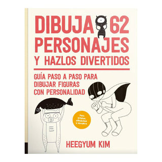 Dibuja 62 personajes y hazlos divertidos