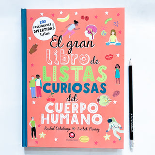 El gran libro de listas curiosas del cuerpo humano