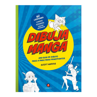 Dibuja manga. Una guía de dibujo paso a paso para principiantes