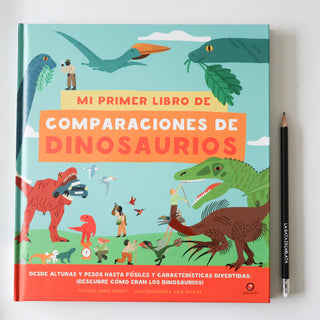 Mi primer libro de comparaciones de dinosaurios