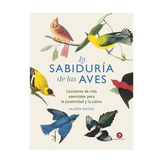 Portada del libro La sabiduría de las aves de Alison Davies y John James Audubon