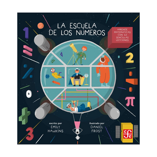 Portada del libro La escuela de los números de Emily Hawkins, Daniel Frost