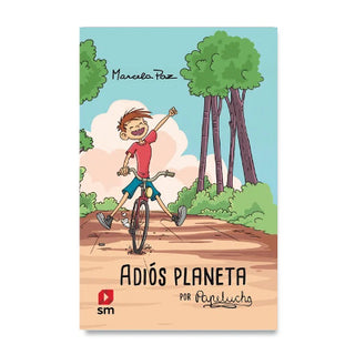 Adiós planeta, por Papelucho