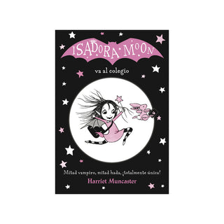 Isadora Moon 1. Va al colegio