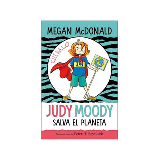 Judy Moody salva el planeta