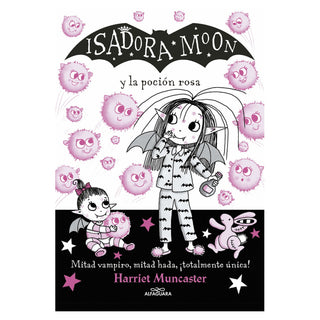 Isadora Moon 11. Y la poción rosa