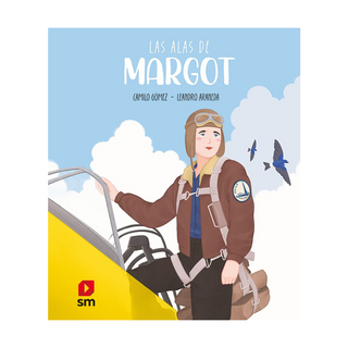 Portada del libro Las alas de Margot de Leandro Antonio Araneda, Camilo Gómez