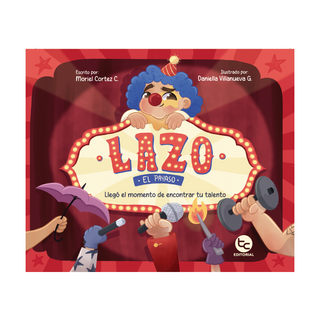 Portada del libro Lazo el payaso de Moriel Cortez
