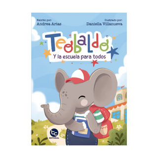 Portada del libro TEOBALDO Y LA ESCUELA PARA TODOS de ARIAS, ANDREA