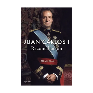 Portada del libro Reconciliación de Juan Carlos I