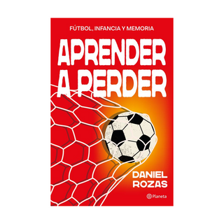 Portada del libro Aprender a perder de Daniel Rozas