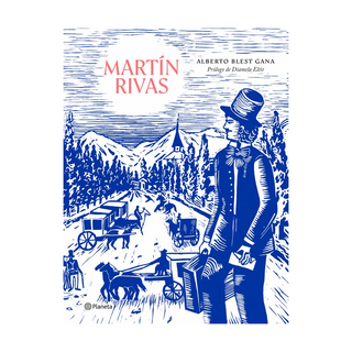 Portada del libro Martín Rivas de Alberto Blest Gana
