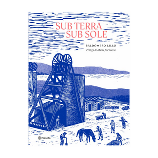 Portada del libro Subterra / Subsole de Baldomero Lillo