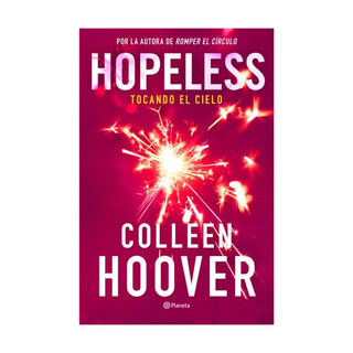 Portada del libro Hopeless. Tocando el cielo de Colleen Hoover
