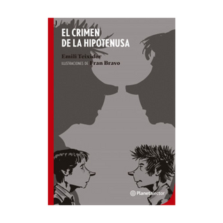 Portada del libro EL CRIMEN DE LA HIPOTENUSA de Emili Teixidor