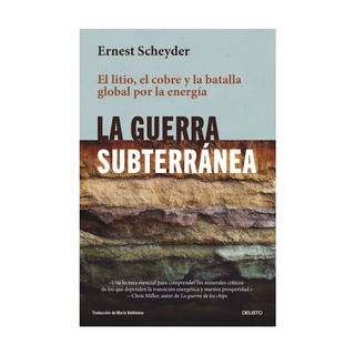 Portada del libro La guerra subterránea de Ernest Scheyder
