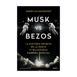 Portada del libro Musk vs Bezos de Christian Davenport